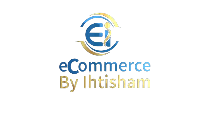 eCommerce By Ihtisham